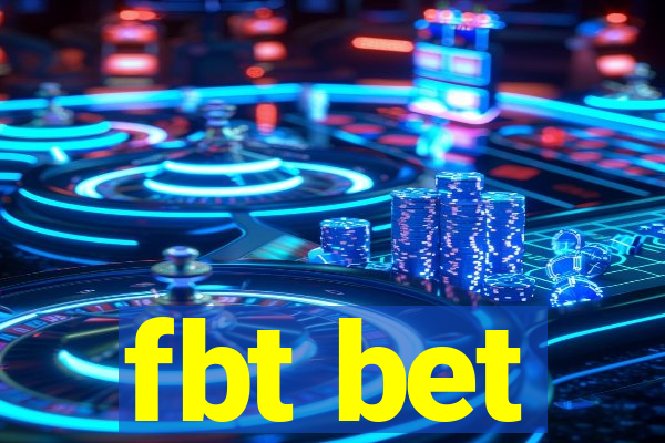 fbt bet